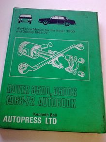 Workshop manual for Rover 3500 & 3500S 1968-72