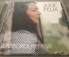 Julie  Felix  - Scarborough Fair    CD