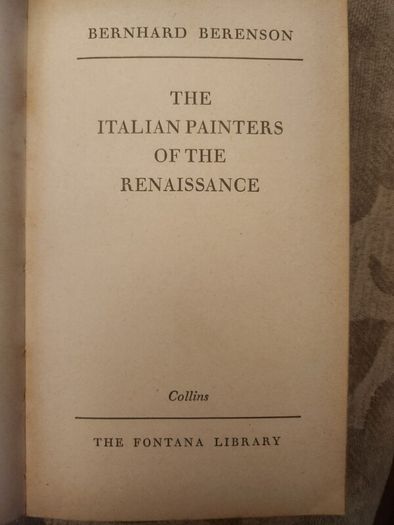 The Italian Painters Of The Renaissance.  Bernhard Berenson. The Fontana Library First Edition Paperback In Good Condition. See Photos For Same.