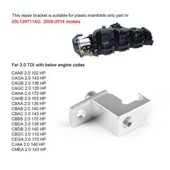P2015 Repair Bracket for Volkswagen for Audi for Skoda Seat 2.0 TDI with plastic manifold 03L129711AG