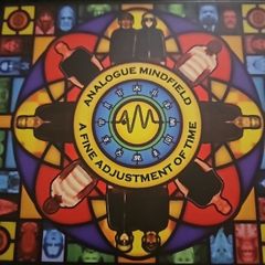 Analogue Mindfield - A Fine Adjustment Of Time.