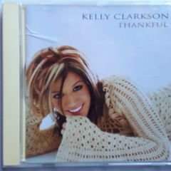 Kelly Clarkson [2003] Thankful (CD Album)