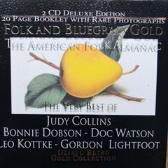 Folk & Bluegrass Gold: The American Folk Almanac Double CD (Judy Collins, Leo Kotte, Gordon Lightfoot, etc)