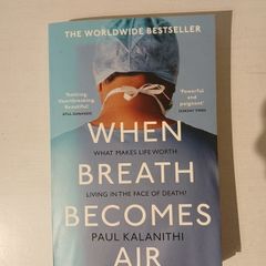 When Breath Becomes Air by Paul Kalanithi