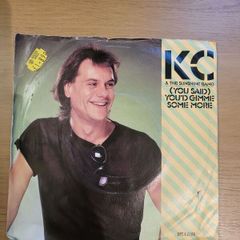 KC And The Sunshine Band You Said Youd Gimme Some More 7 inch Single