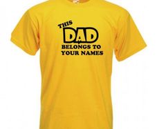 Personalized Name, this dad belongs to T-shirt Tshirt Tee Shirt Fathers day gift