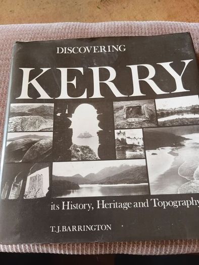 1976 Discovering Kerry its History, Heritage & Topography. Ireland. Vintage.