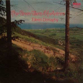 Eileen Donaghy - The Green Glens Of Antrim Vinyl LP 1972