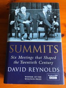 History book:'Summits.Six meetings that shaped the twentieth century' by David Reynolds