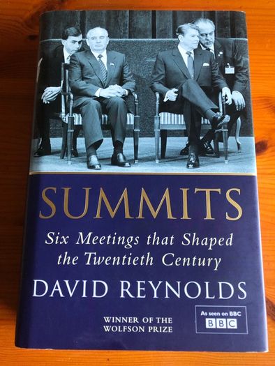 History book:'Summits.Six meetings that shaped the twentieth century' by David Reynolds