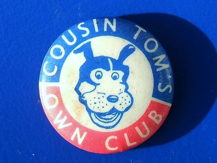 COUSIN TOMS OWN CLUB - a vintage membership button badge (1960's), scarce.