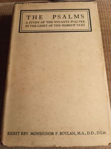 Rare Find 1936 The Psalms. A Sudy of the Vulgate Psalter in the Light of the Hebrew Text. Religious. Vintage.