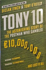 Tony 10 - Declan Lynch & Tony O'Reilly