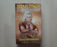 Star Trek - To Reign in Hell (Wrath of Khan Prequel Science Fiction American First Edition Hardback 2005)