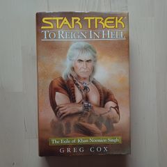 Star Trek - To Reign in Hell (Wrath of Khan Prequel Science Fiction American First Edition Hardback 2005)
