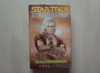 Star Trek - To Reign in Hell (Wrath of Khan Prequel Science Fiction American First Edition Hardback 2005)