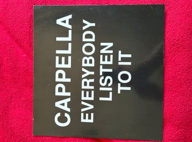 Cappella - Everybody Listen To It 12 inch vinyl House Euro House