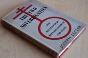 The Two Sovereignties The Relationship Between Church and State by Joseph Lecler