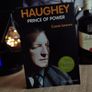 Haughey: Prince of Power ! HAND SIGNED by Conor Lenihan ! 2015 ! by lackwater Press ! Image 2