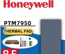Honeywell PTM7950-Thermal Conductive 8.5W Pad CPU GPU GENUINE 31x50MM