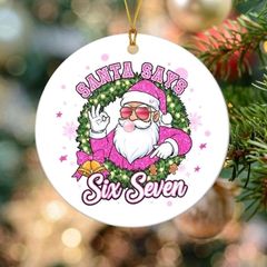 Six Seven Meme Christmas Ornament, Gen Alpha Humor Ornament, Santa Says 6-7 Ornament, Tween Christmas Ornament Gift, Teen Boy Gift, Gen Alpha Gift, Gen Z Ornaments, 6-7 Ornaments,Christmas Tree Hanging Acylic Ornament Decoration ,Christmas Home Decor