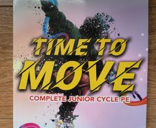 Time to Move. Junior cert PE book.