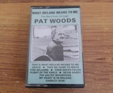 Pat Woods Cassette Tape What Ireland Means To Me The Bard from Armagh
