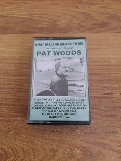 Pat Woods Cassette Tape What Ireland Means To Me The Bard from Armagh