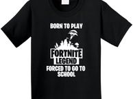 main image for ad Born To Play Fortnite Forced To Go To School T-shirt Youth Kids T-shirt Gaming Legend Fortnite Legend