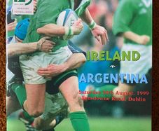 Very Rare 1999 Ireland v Argentina - Irish Permanent International Programme