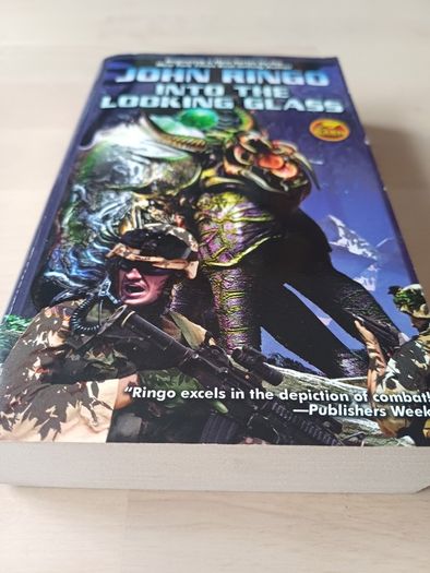 Into the Looking Glass by John Ringo (Science Fiction American Edition Paperback 2008)