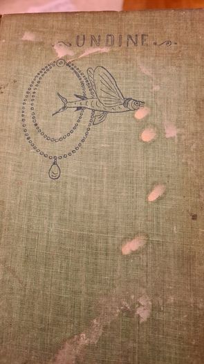 Vintage Hardcover. Undine. By W. L. Courtney. A Dream Play In 3 Acts. 1902