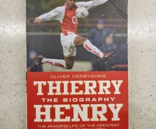 Thierry Henry The Biography by Oliver Derbyshire