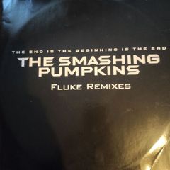 Smashing pumpkins - The End is the beginning remixes 12 inch