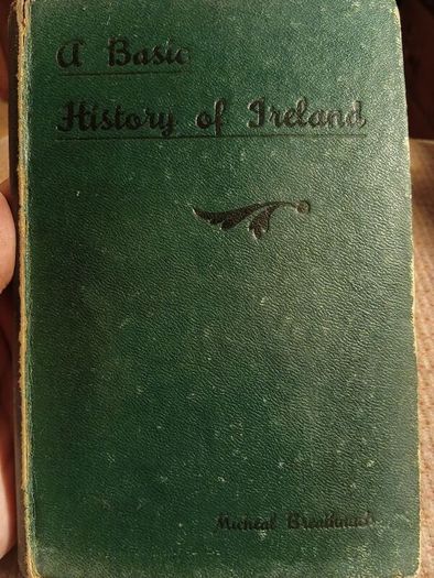 Rare Find A Basic History of Ireland. From the Earliest Times to 1922. M. Breathnach. Vintage.