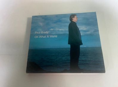 Paul Brady Oh What A World CD
