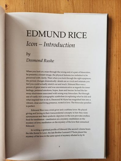 Edmund Rice The Icon Story. By Desmond M. Kyne And Desmond Rushe. First Edition Large Volume Hardback With Dustjacket In Good Condition.