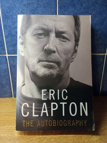 Eric Clapton Hardback Autobiography.