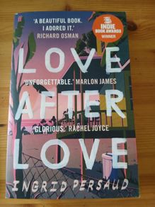 Love after love. Ingrid Persaud