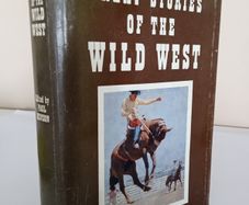 Great Stories of the Wild West Edited by Paul Benson. Illustrated by Lazlo Acs (HQ884)
