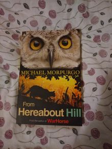 Michael Morpurgo From Hereabout Hill