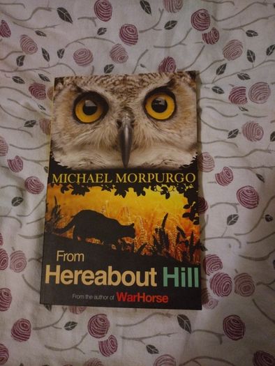 Michael Morpurgo From Hereabout Hill