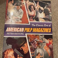 Brand New Vintage The Classic Era of American Pulp Magazines Book