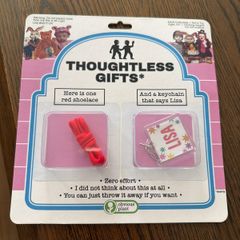 Thoughtless gifts