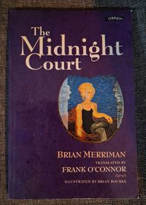 The Midnight Court / Brian Merriman/ Frank O' Connor / Brian Bourke/ 2000