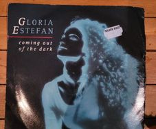 Gloria Estefan Coming Out Of The Dark 7 inch Vinyl 1991 Epic 656574 7