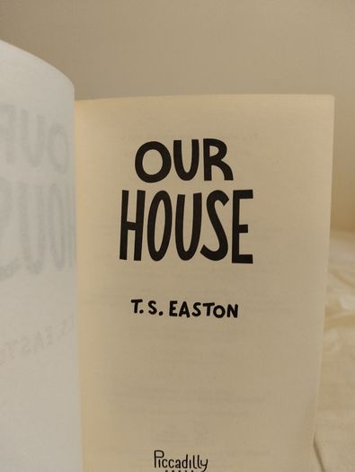 Our House story book By T S Easton