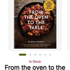 From the oven to the table by Diana Henry bn
