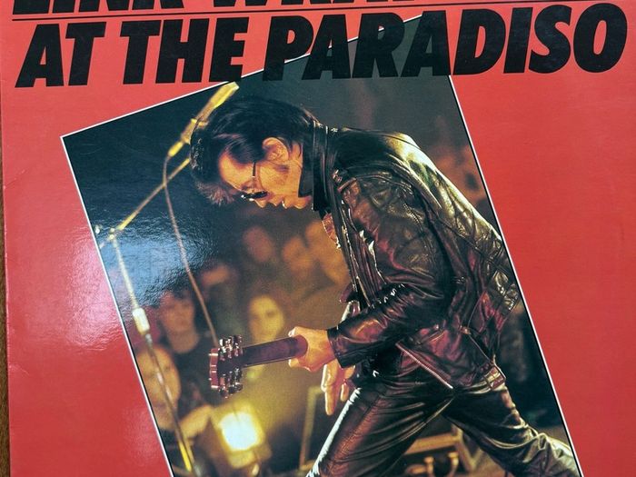 Link Wray - Live at the Paradiso. Excellent condition. Cover and LP is super shape.