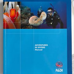 PADI Open Water and Adventure Manual